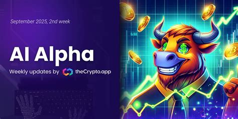 AI Alpha: Weekly News and Token Highlights by The Crypto App – 10 Sep ...