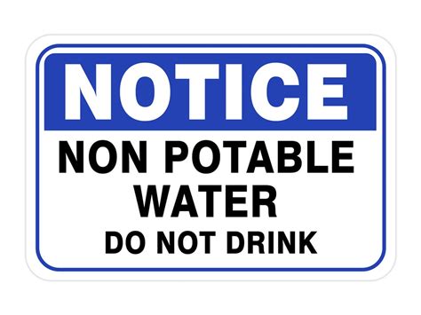 Classic Framed Plus Notice Non Potable Water Do Not Drink Door or Wall ...