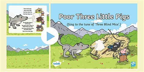 Poor Three Little Pigs Song PowerPoint