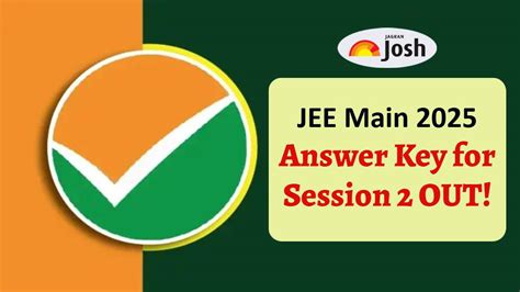 JEE Main Session 2 Answer Key 2025 Released: Download Response Sheet ...