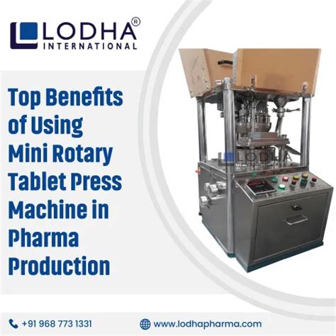 Top Benefits of Using Mini Rotary Tablet Press Machine in Pharma Production