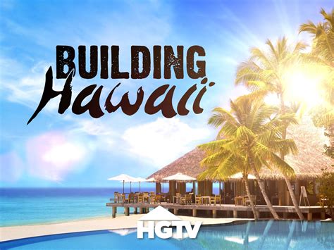 Prime Video: Building Hawaii Season 1