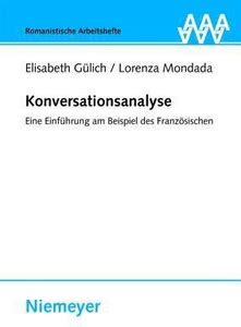 Konversationsanalyse: Buy Konversationsanalyse by Guelich Furchner ...