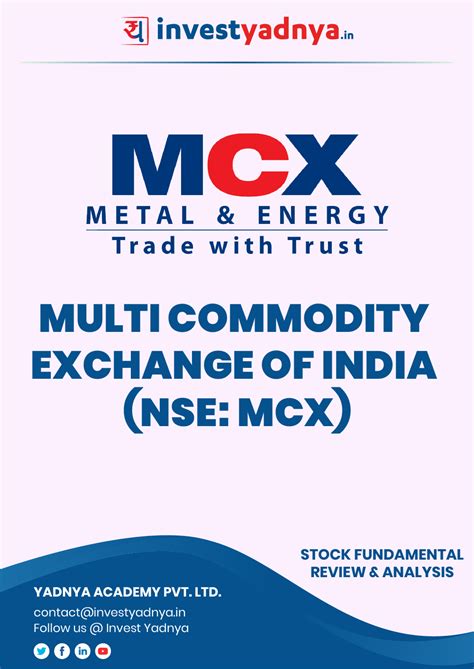 This e-book contains in-depth fundamental analysis of Multi Commodity ...