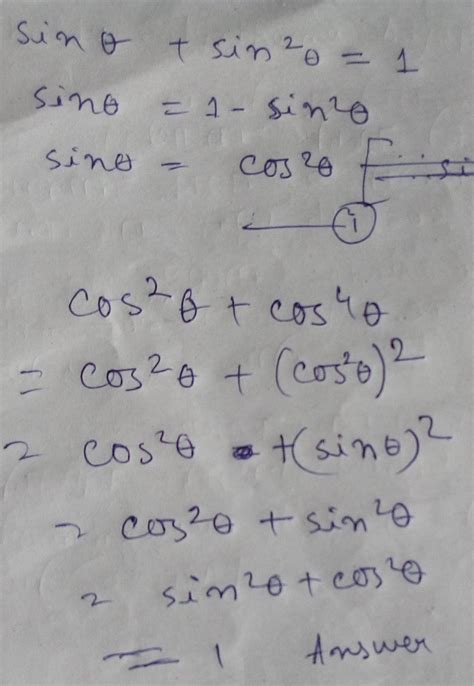 yadi sin theta + sin squared theta barabar Ek Hi to cos square theta ...