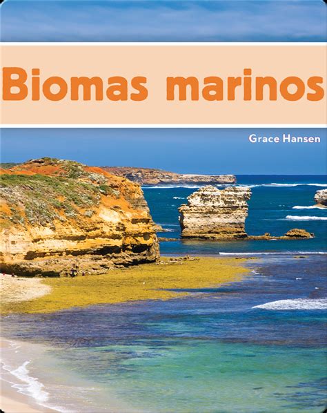 Biomas marinos Book by Grace Hansen | Epic