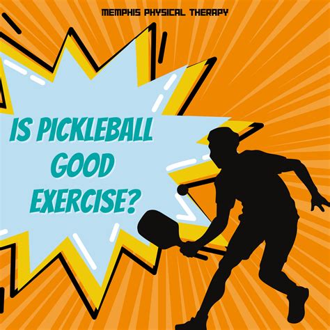 Is Pickleball Good Exercise? - Memphis Physical Therapy