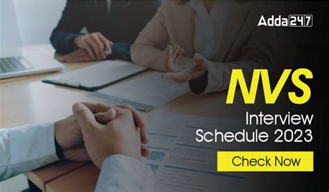 NVS Interview Schedule 2023 & Download Call letter Here