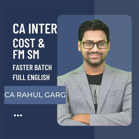 CA Inter Cost+FMSM Faster Batch -Full English By CA Rahul Garg – CA Point