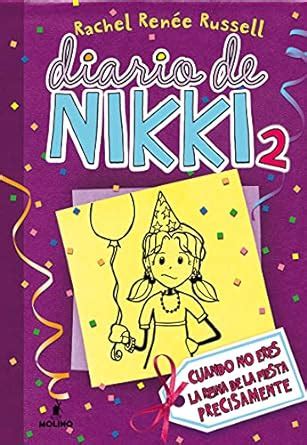 Diario de Nikki 2 - Cuando no eres la reina de la fiesta precisamente ...