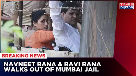 Rana Couple Walks Out Of Jail, Big Court Relief In Sedition Case | Big ...