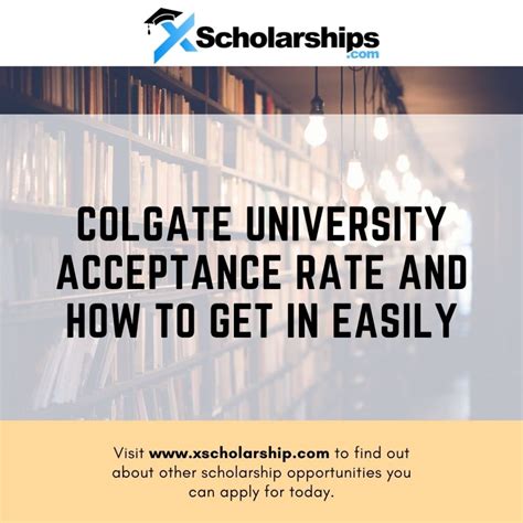 Colgate University Acceptance Rate and How to Get in Easily | xScholarship