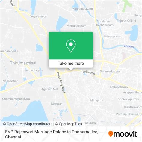 How to Get to EVP Rajeswari Marriage Palace in Poonamallee in ...