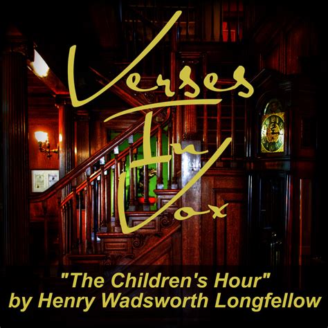 The Children's Hour Poem Theme at Arnetta Parker blog