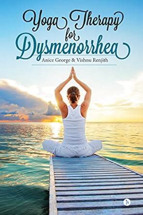 Buy Yoga Therapy for Dysmenorrhea Book Online at Low Prices in India ...