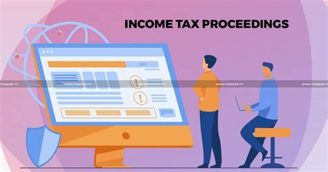 Dispute Over Email ID in Income Tax Proceedings leading to Ex Parte ...
