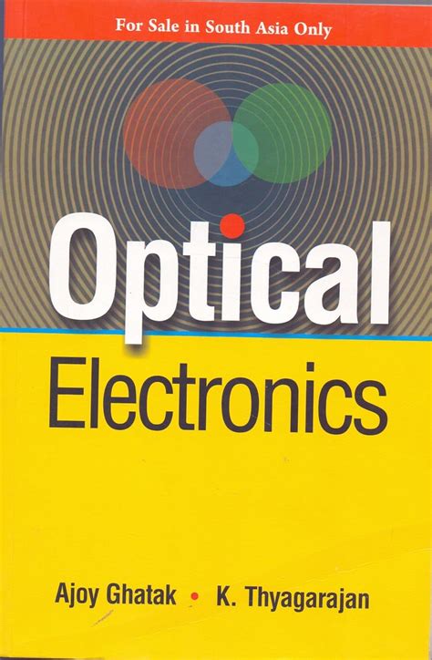 Optical Electronics : Ghatak Ajoy: Amazon.in: Books