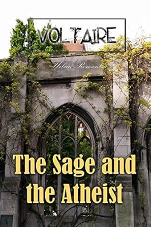 The Sage and the Atheist (World Classics) eBook : Voltaire: Amazon.in ...