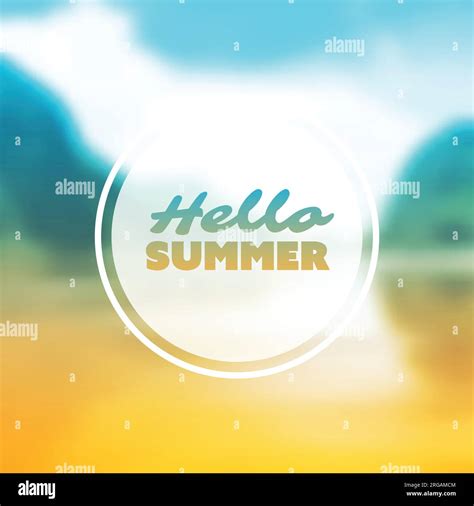 Inspirational Sentence, Message for Season's Start - "Hello Summer ...