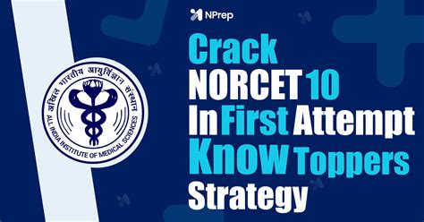 NORCET 10 Toppers Strategy: How to Crack NORCET 10 in First Attempt