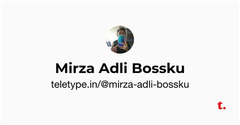 Mirza Adli Bossku — Teletype