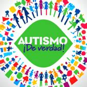 Autismo ¡De Verdad! — Podcast en Honduras | Radios de Honduras