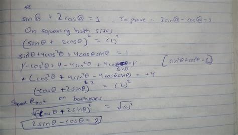 Given that sin@+2cos@=1, then prove that 2sin@-cos@=2. Where @=thetha ...