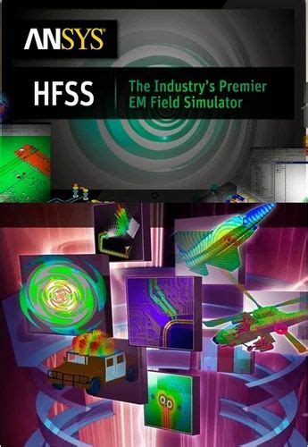 ANSYS - ANSYS HFSS High Frequency Structural Simulation Software ...