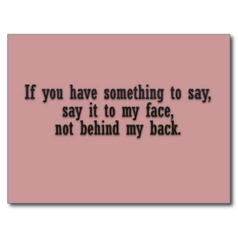 say it to my face quotes