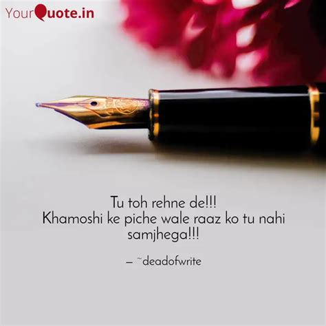 Tu toh rehne de!!! Khamos... | Quotes & Writings by Ananya Pradhan ...