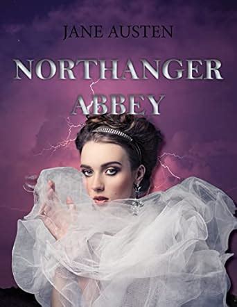 Northanger Abbey eBook : Austen, Jane: Amazon.in: Kindle Store