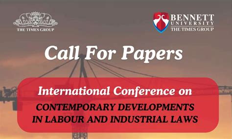 Call for Papers: International Conference on Labour and Industrial Laws ...
