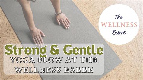 Strong & gentle yoga at The Wellness Barre, 130 Public Sq, Lebanon, TN ...