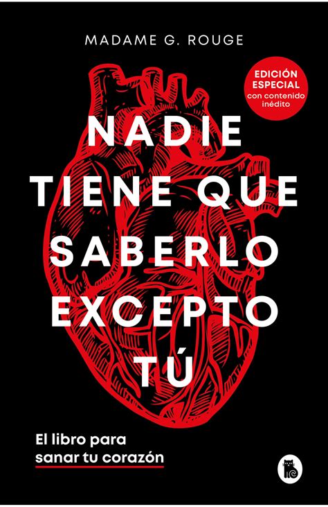 Nadie tiene que saberlo excepto tú (edición especial con contenido ...