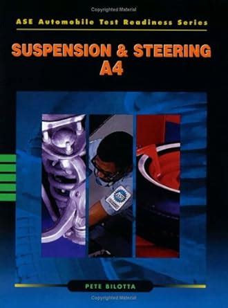 ASE Automobile Test Readiness Series : Suspension & Steering - A4 ...