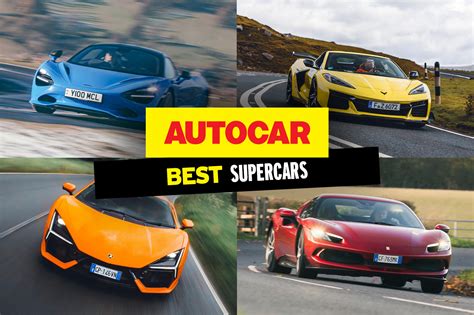 Top 10 best supercars for 2024: driven and ranked | Autocar