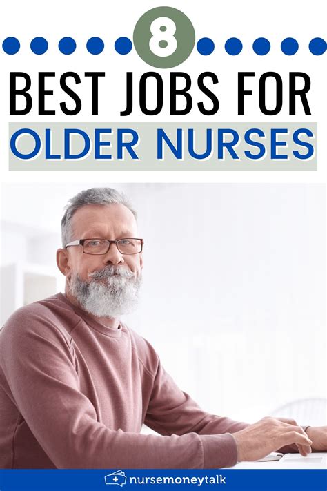 10 Best Jobs for Older or Aging Nurses - Nurse Money Talk | Best ...