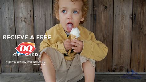 Free Dairy Queen Gift Card with Every Insulation Package - Mountain ...