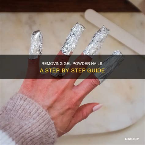 Removing Gel Powder Nails: A Step-By-Step Guide | Nailicy