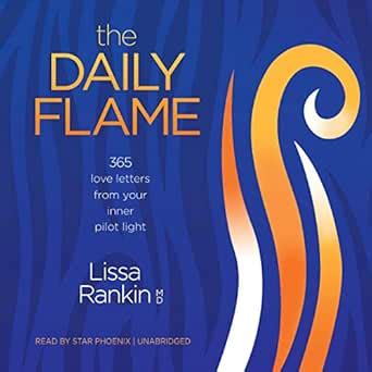 The Daily Flame: 365 Love Letters from Your Inner Pilot Light (Audio ...