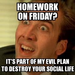 Image result for How to Destroy Homework Meme