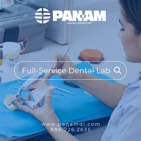 Pan-Am Dental Laboratory | The search for your go-to full-service ...