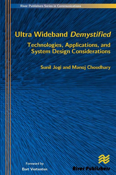 Ultra Wideband Demystified Technologies, Applications, and System ...