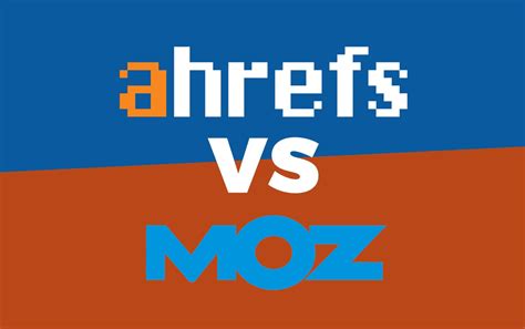Ahrefs vs Moz : quel est le meilleur outil pour votre SEO