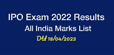 All India IPO Exam Combined Marks List 2022 | Download LDCE IPO Exam ...