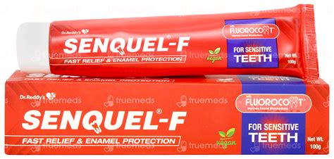 Senquel F Fast Relief And Enamel Protection Toothpaste 100gm - Uses ...