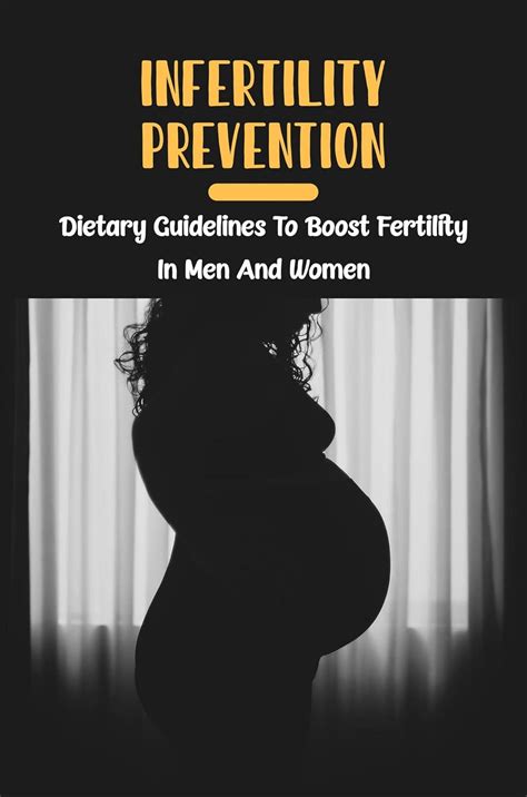 Infertility Prevention: Dietary Guidelines To Boost Fertility In Men ...
