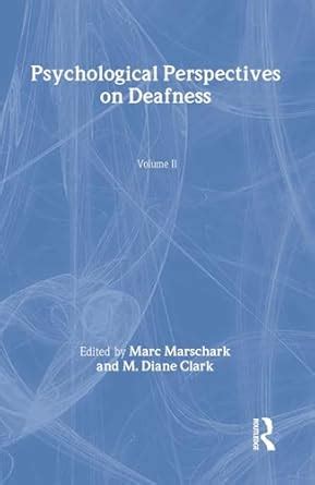 Buy Psychological Perspectives on Deafness: Volume II Book Online at ...