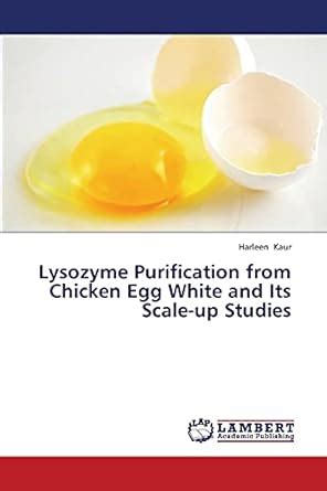 Buy Lysozyme Purification from Chicken Egg White and Its Scale-Up ...