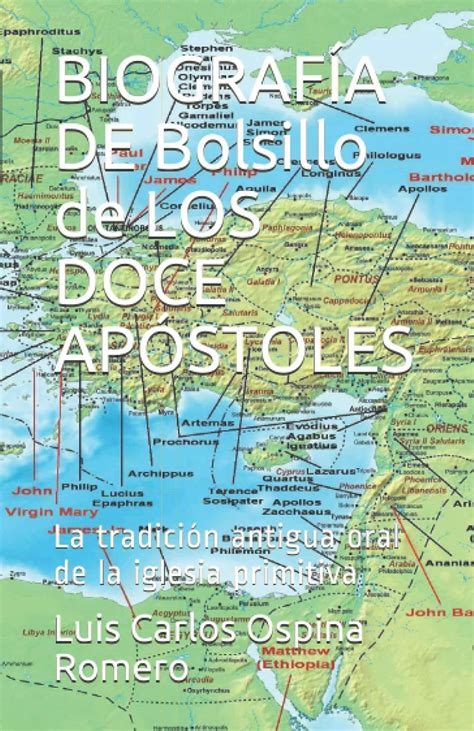 Buy BIOGRAFÍA DE Bolsillo de LOS DOCE APÓSTOLES: La tradición antigua ...